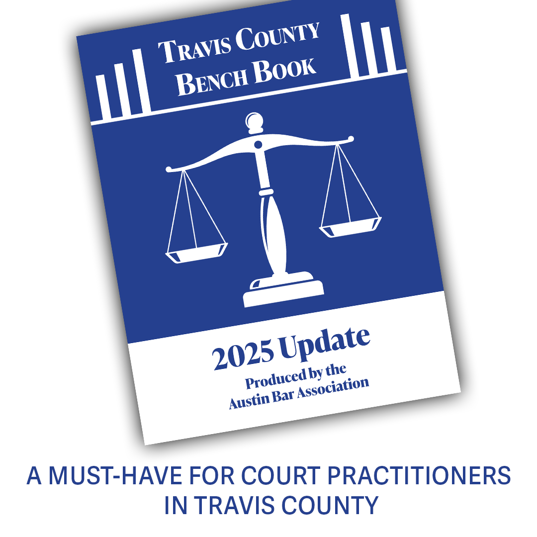 Featured image for “2025 Travis County Bench Book Now Available”