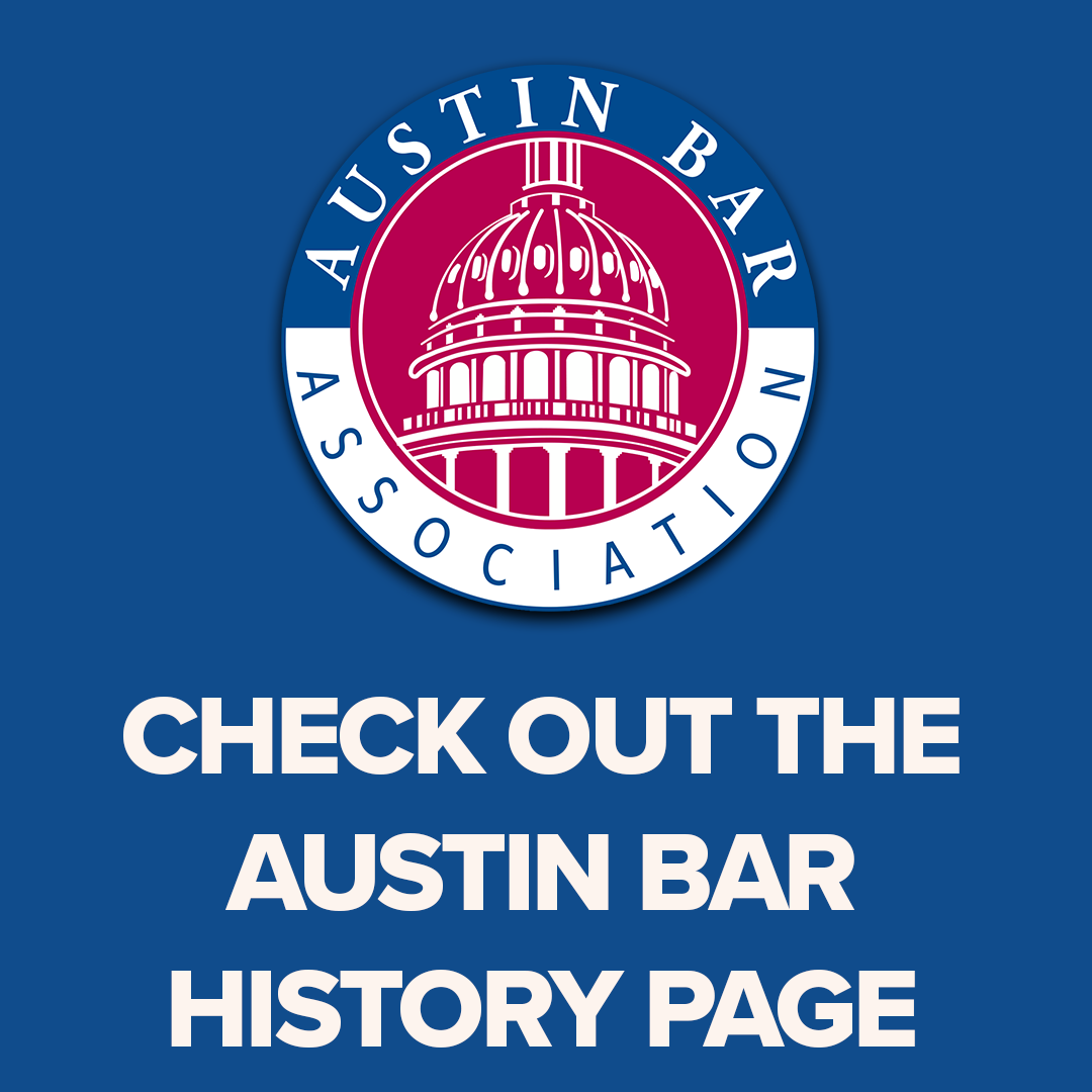 Featured image for “Check Out the Revamped Austin Bar History Section Online”